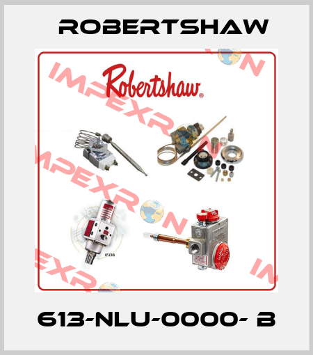 613-NLU-0000- B Robertshaw
