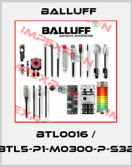 BTL0016 / BTL5-P1-M0300-P-S32 Balluff