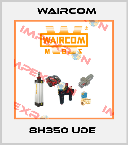 8H350 UDE  Waircom