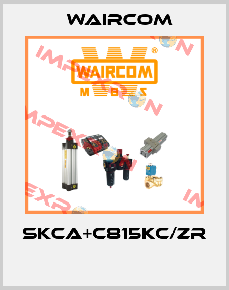 SKCA+C815KC/ZR  Waircom