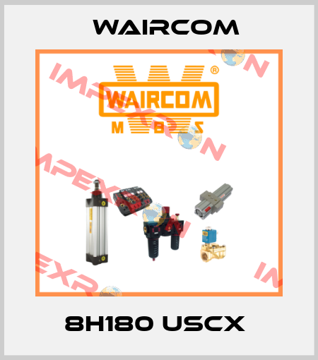 8H180 USCX  Waircom