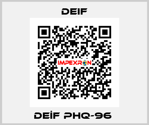 DEİF PHQ-96  Deif