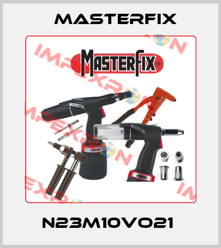 N23M10VO21  Masterfix