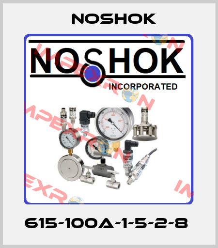 615-100A-1-5-2-8  Noshok