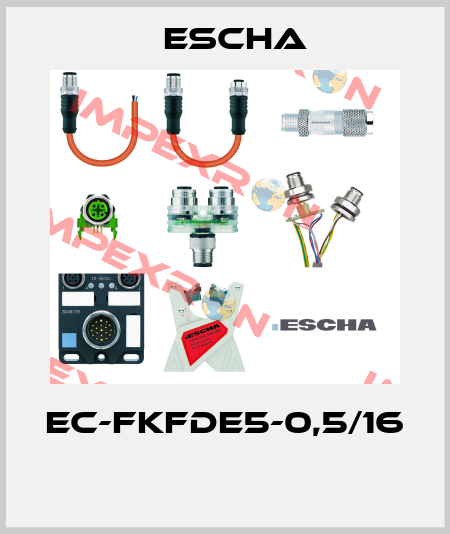 EC-FKFDE5-0,5/16  Escha