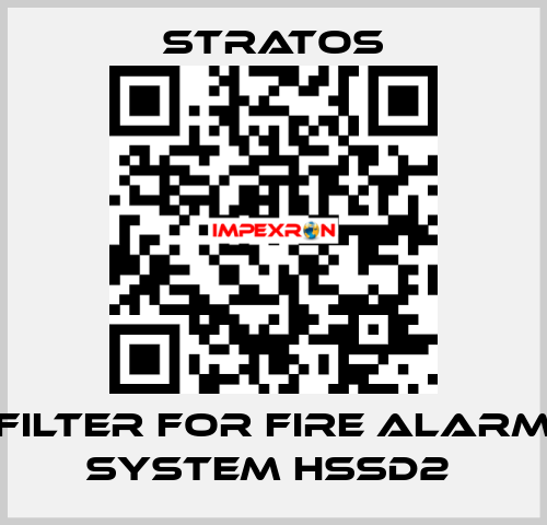 FILTER FOR FIRE ALARM SYSTEM HSSD2  Stratos