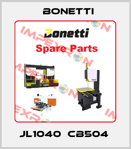 JL1040  CB504  Bonetti