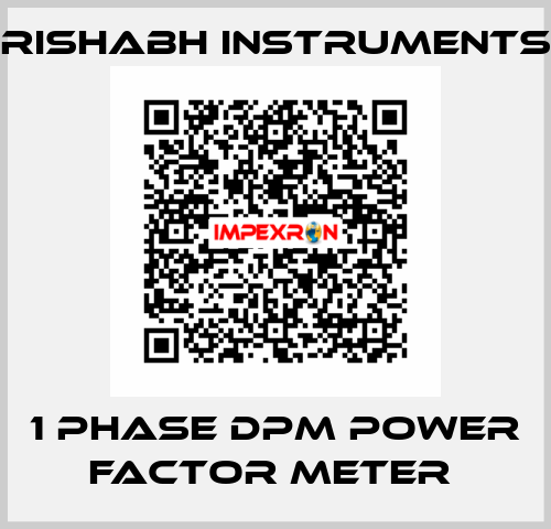 1 Phase DPM Power Factor Meter  Rishabh Instruments