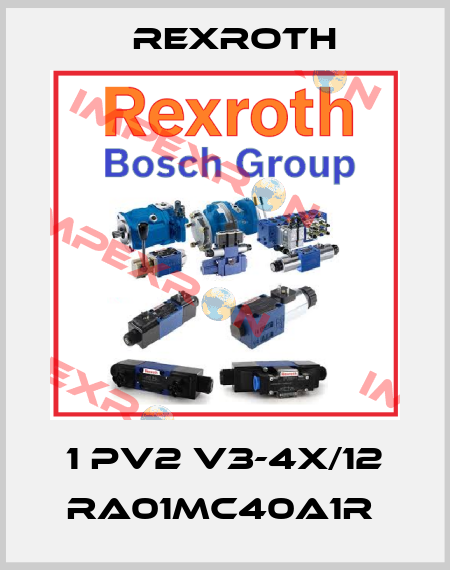 1 PV2 V3-4X/12 RA01MC40A1R  Rexroth
