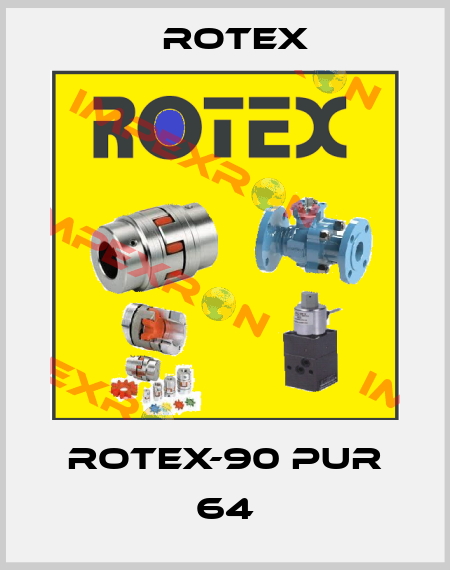 Rotex-90 PUR 64 Rotex