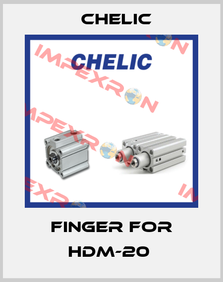 Finger for HDM-20  Chelic