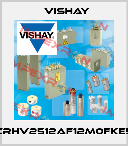 CRHV2512AF12M0FKE5 Vishay
