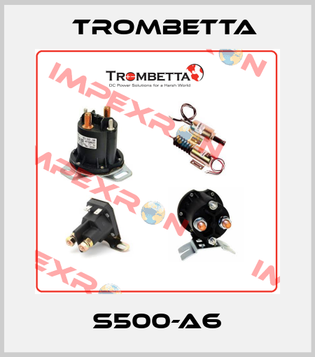 S500-A6 Trombetta