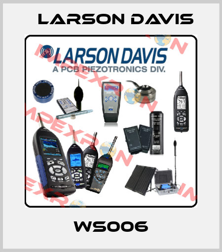 WS006 Larson Davis