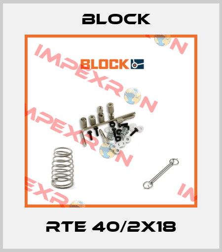 RTE 40/2x18 Block