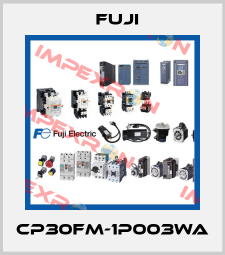 CP30FM-1P003WA Fuji