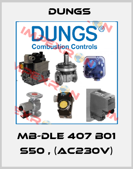 MB-DLE 407 B01 S50 , (AC230V) Dungs