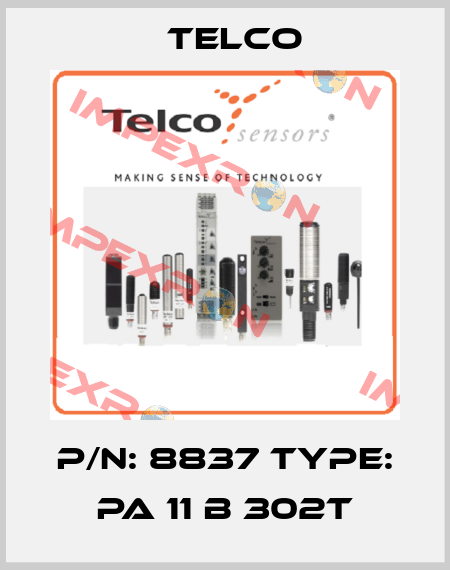 P/N: 8837 Type: PA 11 B 302T Telco
