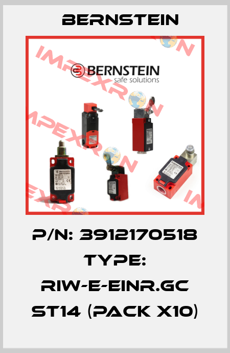 P/N: 3912170518 Type: RIW-E-EINR.GC ST14 (pack x10) Bernstein