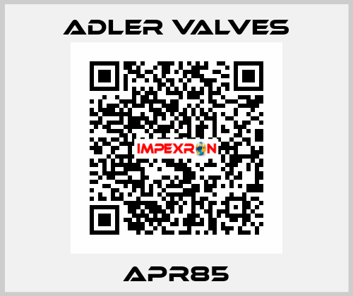 APR85 Adler Valves