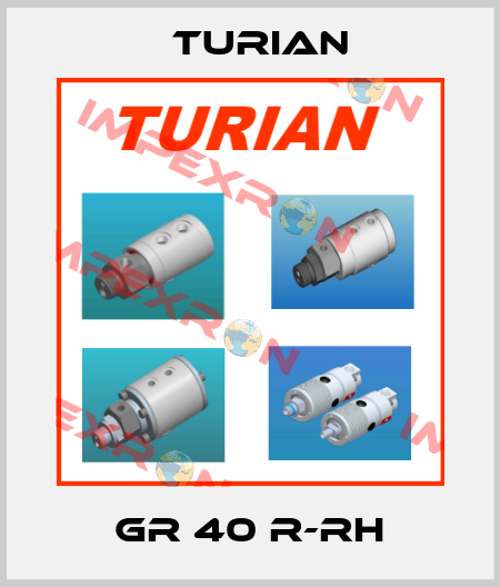 GR 40 R-RH Turian