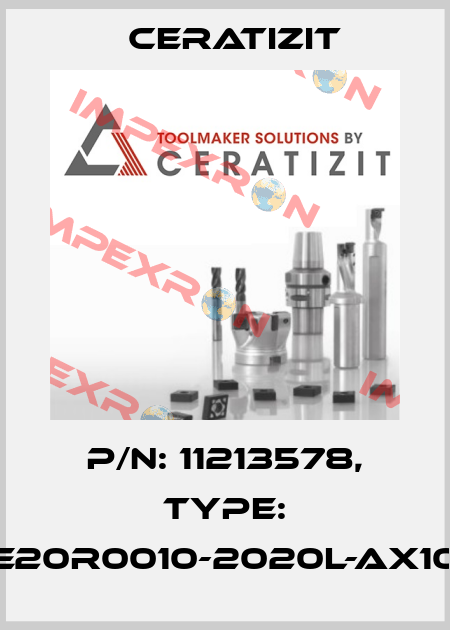 P/N: 11213578, Type: E20R0010-2020L-AX10 Ceratizit