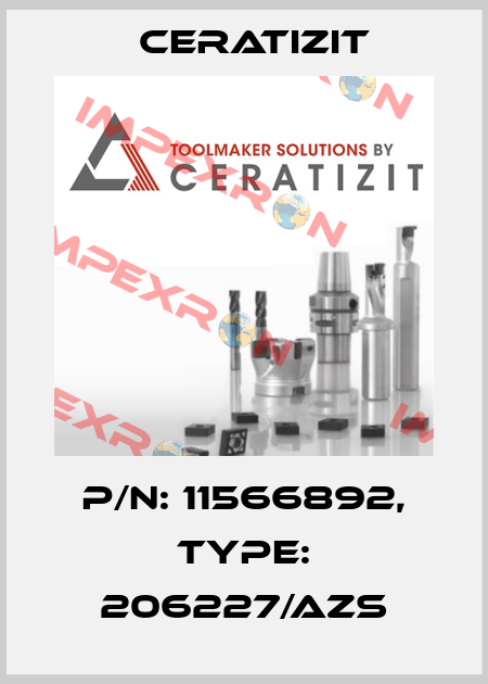 P/N: 11566892, Type: 206227/AZS Ceratizit