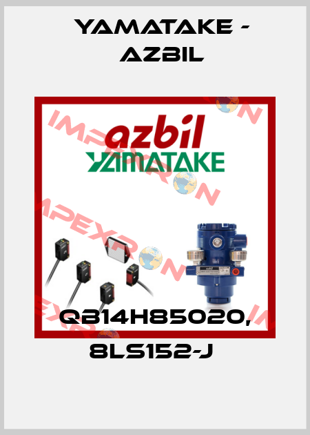 QB14H85020, 8LS152-J  Yamatake - Azbil
