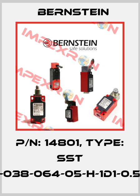 P/N: 14801, Type: SST 02-038-064-05-H-1D1-0.5-J5 Bernstein
