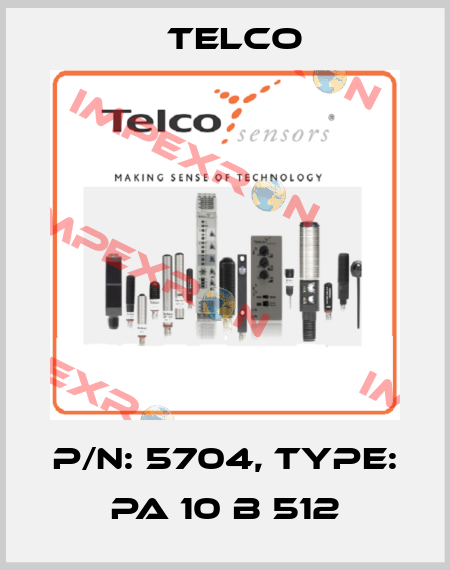 p/n: 5704, Type: PA 10 B 512 Telco