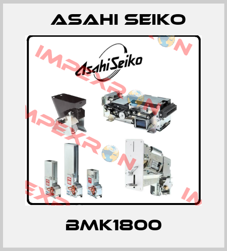 BMK1800 Asahi Seiko