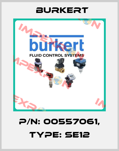 P/N: 00557061, Type: SE12 Burkert