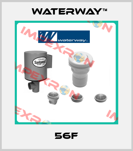 56F Waterway™