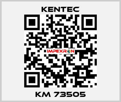 KM 73505 Kentec