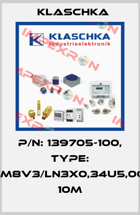P/N: 139705-100, Type: JSM8V3/LN3x0,34u5,0OG 10m Klaschka