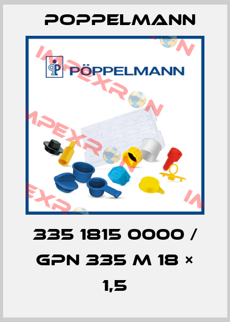 335 1815 0000 / GPN 335 M 18 × 1,5 Poppelmann