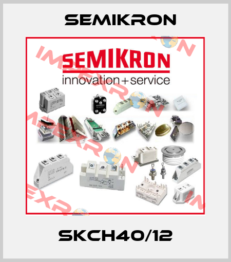 SKCH40/12 Semikron