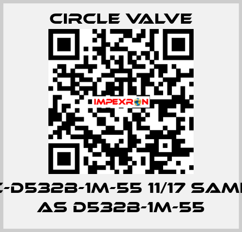 C-D532B-1M-55 11/17 same as D532B-1M-55 Circle Valve