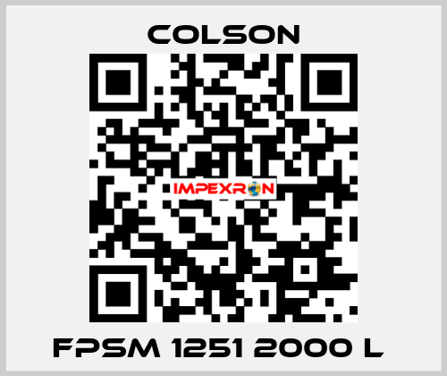 FPSM 1251 2000 L  Colson