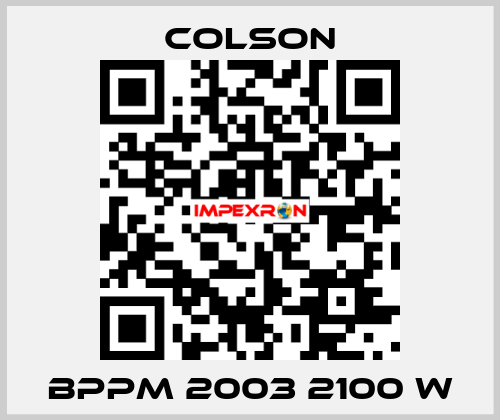 BPPM 2003 2100 W Colson