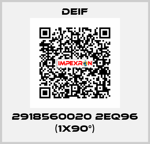 2918560020 2EQ96 (1x90°) Deif