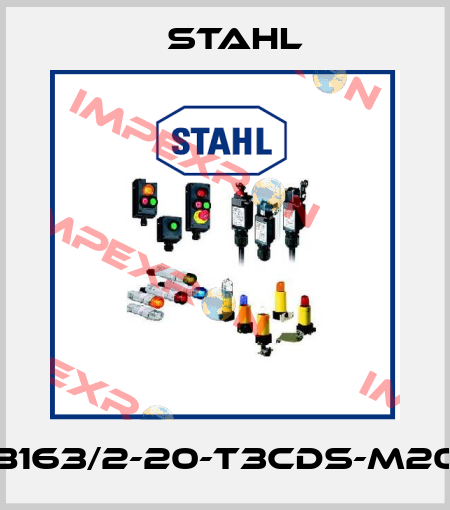 8163/2-20-T3CDS-M20 Stahl