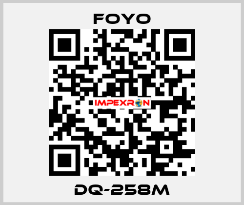 DQ-258M FOYO