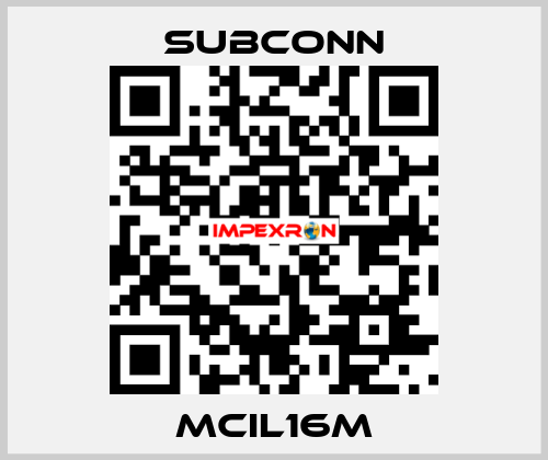 MCIL16M SubConn