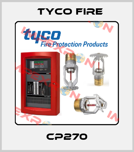CP270 Tyco Fire