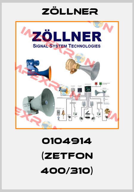0104914 (ZETFON 400/310) Zöllner