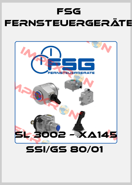 SL 3002 – XA145 SSI/GS 80/01  FSG Fernsteuergeräte