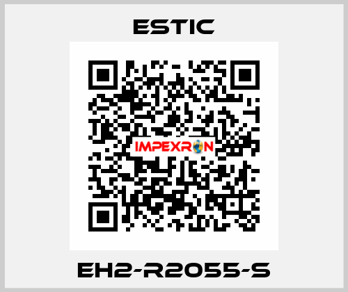 EH2-R2055-S ESTIC