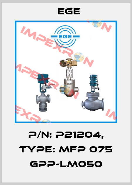 p/n: P21204, Type: MFP 075 GPP-LM050 Ege
