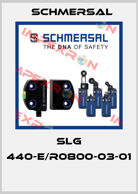 SLG 440-E/R0800-03-01  Schmersal